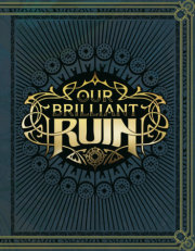 Our Brilliant Ruin TTRPG Rulebook 