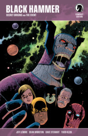 Black Hammer Compact Edition: Secret Origins and The Event 