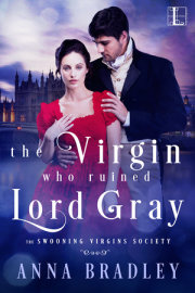 The Virgin Who Ruined Lord Gray 