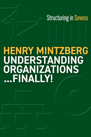 洋書 Understanding & ManagingOrganizational Understanding OrganizationsFinally! by Henry Mintzberg