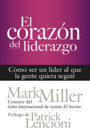 El corazón del liderazgo 