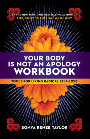 Your Body Is Not an Apology Workbook 