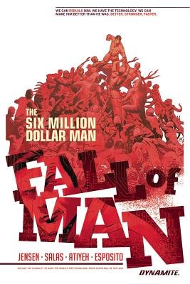 Couverture : Six Million Dollar Man: Fall of Man