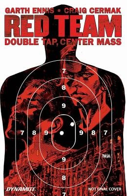 Couverture : Garth Ennis' Red Team, tome 2 : Double Tap, Center Mass