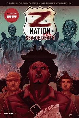 Couverture : Z Nation, tome 1 : Sea of Death