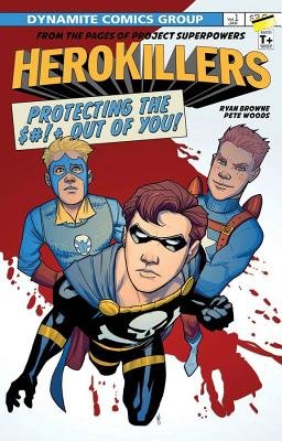 Couverture : Project Superpowers: Hero Killers