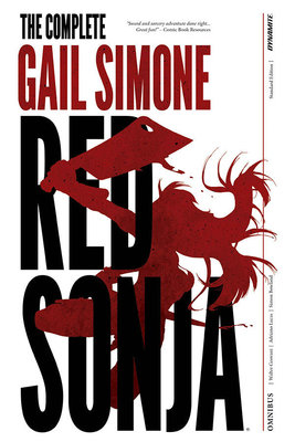 Couverture : Complete Gail Simone Red Sonja Omnibus - Signed Oversized Ed. HC