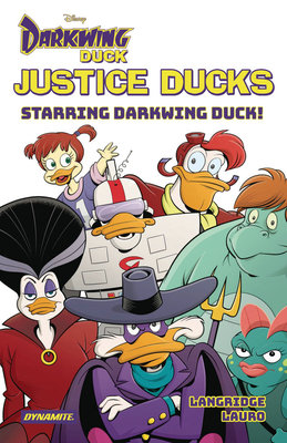 Couverture : Justice Ducks: Starring Darkwing Duck!