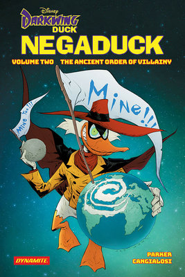 Couverture : Darkwing Duck : Negaduck, tome 2 : the Ancient Order of Villainy