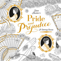 Cover of Pride and Prejudice: A Coloring Classic cover