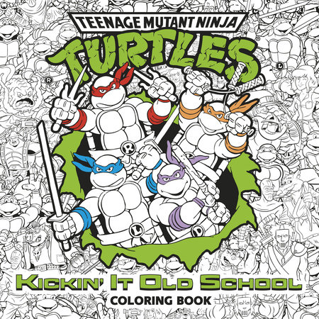 Teenage Mutant Ninja Turtles Coloring Book: Teenage Mutant Ninja