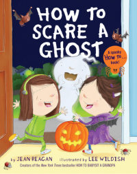 Cover of How to Scare a Ghost cover