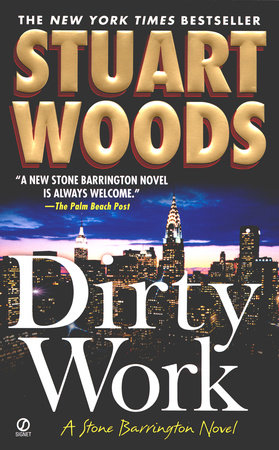 Dirty Work by Stuart Woods