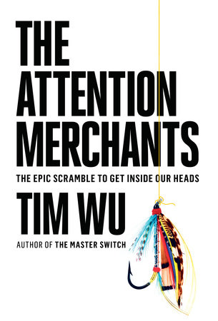 The Attention Merchants Cover