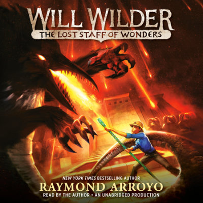 Will Wilder #2: The Lost Staff of Wonders cover