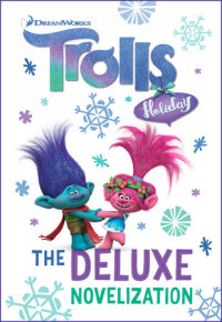 Book cover for Trolls Holiday The Deluxe Junior Novelization (DreamWorks Trolls)