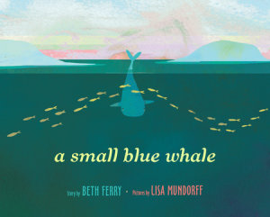 Cover of A Small Blue Whale
