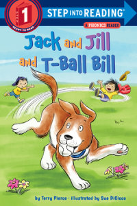 Book cover for Jack and Jill and T-Ball Bill