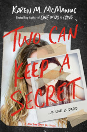 Two Can Keep a Secret 