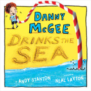 Danny McGee Drinks the Sea