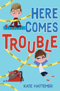 Cover of Here Comes Trouble cover