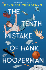 The Tenth Mistake of Hank Hooperman 