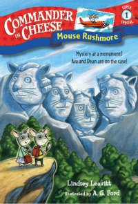 Book cover for Commander in Cheese Super Special #1: Mouse Rushmore