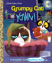 Yawn! A Grumpy Cat Bedtime Story (Grumpy Cat) 