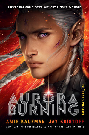 AURORA RISING by Amie Kaufman and Jay Kristoff