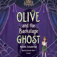 Cover of Olive and the Backstage Ghost cover