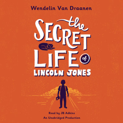 The Secret Life of Lincoln Jones Cover