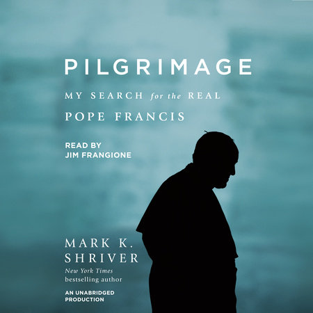Pilgrimage by Mark K. Shriver