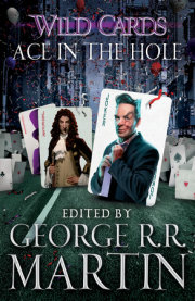 Wild Cards VI: Ace in the Hole