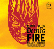 Playing for the Devil's Fire 