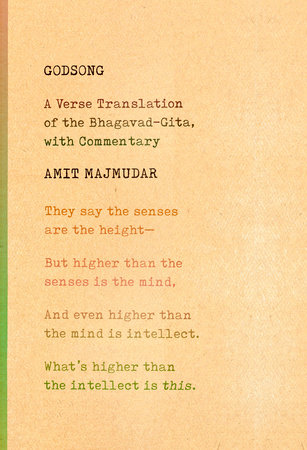 verse excerpt meaning by PenguinRandomHouse.com Amit Godsong Majmudar verse excerpt meaning by PenguinRandomHouse.com Amit Godsong Majmudar