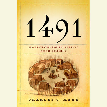 1491 by Charles C. Mann
