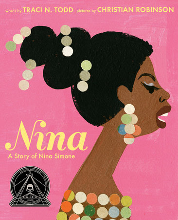 Nina By Traci N Todd Penguinrandomhouse Com Books