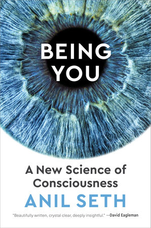 Being You by Anil Seth: 9781524742874