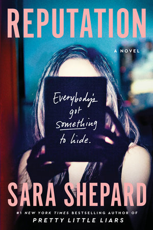 Reputation By Sara Shepard 9781524742904 Penguinrandomhouse Com