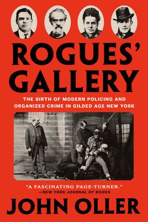 Rogues' Gallery by John Oller: 9781524745660 | : Books