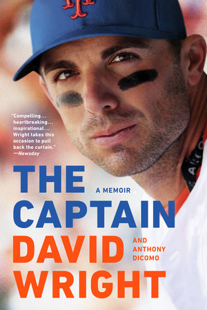 The Captain by David Wright, Anthony DiComo: 9781524746308