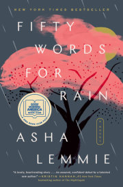Fifty Words for Rain: A GMA Book Club Pick 