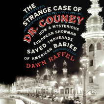 The Strange Case of Dr. Couney Cover