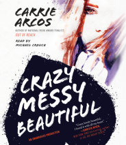 Crazy Messy Beautiful Cover