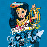 Wonder Woman at Super Hero High (DC Super Hero Girls)