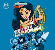 Wonder Woman at Super Hero High (DC Super Hero Girls)