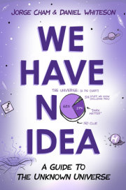We Have No Idea 