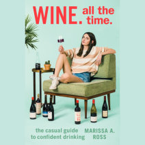 Wine. All The Time. Cover