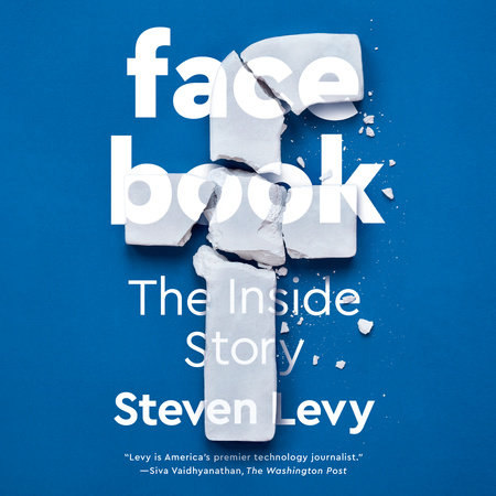 Facebook by Steven Levy