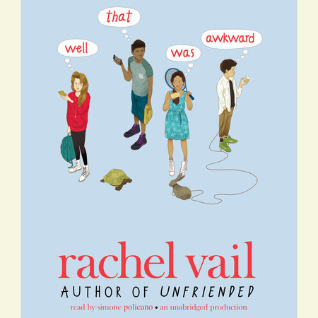 Well, That Was Awkward by Rachel Vail